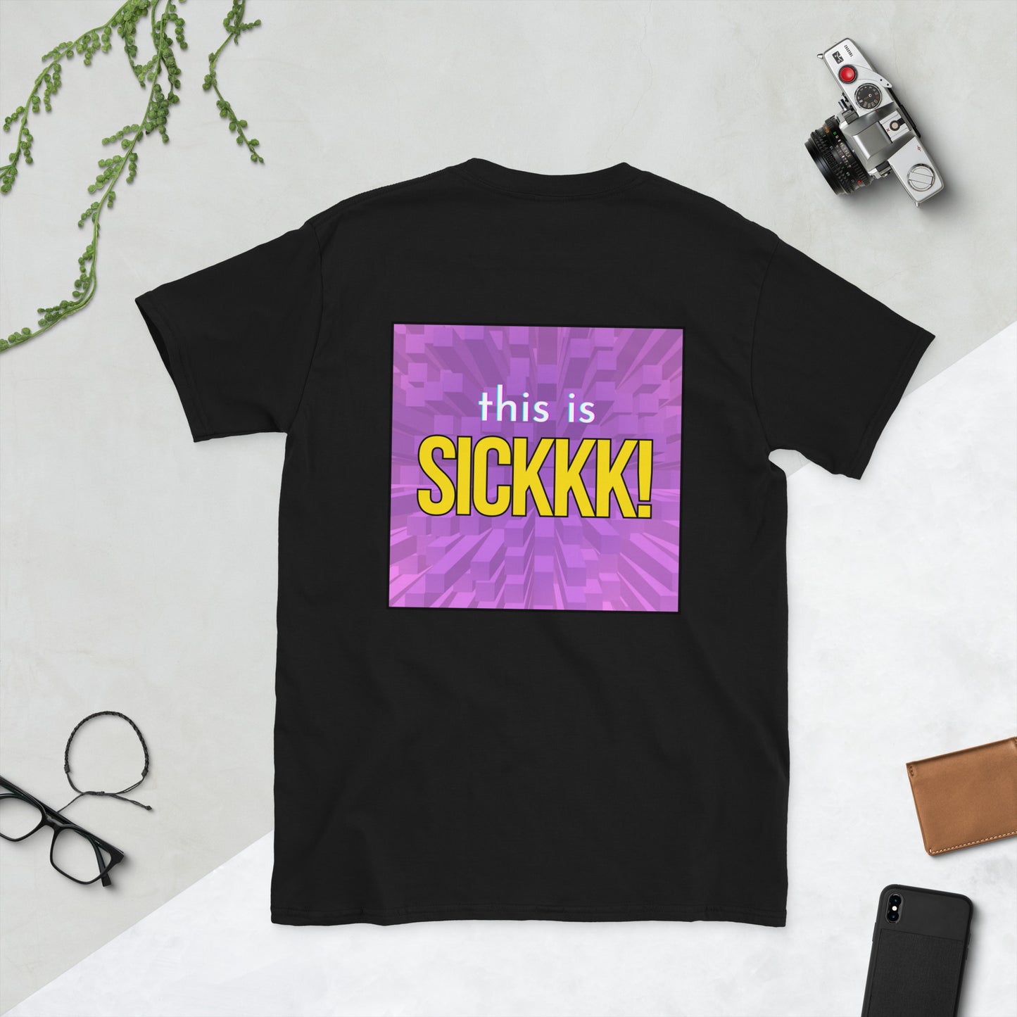 Short-Sleeve Unisex T-Shirt - This Is Sickkk