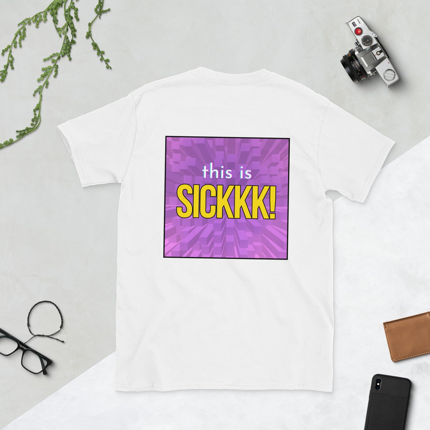 Short-Sleeve Unisex T-Shirt - This Is Sickkk